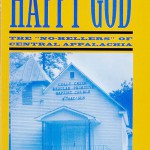 In the Hands of a Happy God: The "No-Hellers" of Central Appalachia