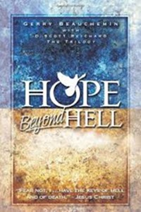 Gerry Beauchemin: Hope Beyond Hell