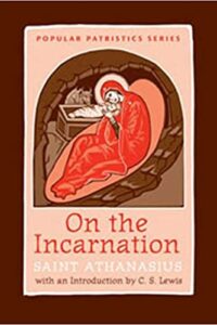 On the Incarnation: Saint Athanasius (Popular Patristics) (translated by John Behr)
