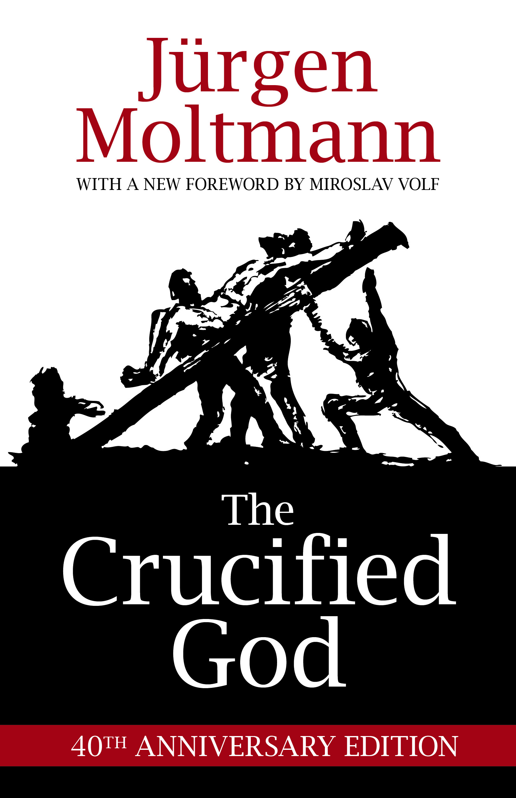 Jürgen Moltmann: The Crucified God