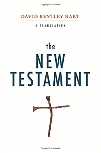 David Bentley Hart: The New Testament - a Translation