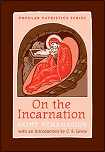 On the Incarnation: Saint Athanasius (Popular Patristics) (translated by John Behr)